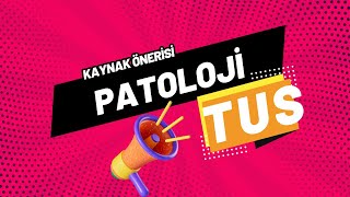 PATOLOJİ KAYNAK ÖNERİSİ [upl. by Sigrid410]