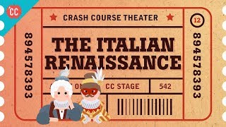 Pee Jokes the Italian Renaissance Commedia DellArte Crash Course Theater 12 [upl. by Ronoh119]