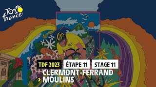 Stage 11  ClermondFerrand  Moulins  TDF23 [upl. by Harrod]