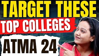 Top Colleges to Target through ATMA 2024 ✅ Fees 2 Lakhs Packages 12 LPA 🔥mba atma [upl. by Barimah215]