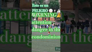 ESTO ES PELIGROSO ⚠️⚡ footballvideo soccer dangerous peligro warning viralvideoviralshorts [upl. by Colver725]