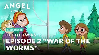 Tuttle Twins Livestream  Episode 2 quotWar of the Wormsquot  Watch the full episode on the Angel app [upl. by Stephannie]