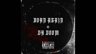 ZIGGO  BORN AGAIN  DOCTOR DOOM Official Audio [upl. by Heron269]