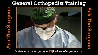 General Orthopedist Training [upl. by Baxter]