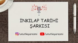 Umut Kaya  İnkılap Tarihi Şarkısı 1 [upl. by Aniara]