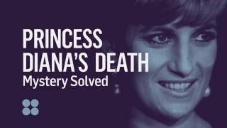 Princess Dianas Death Mystery Solved [upl. by Alemahs]