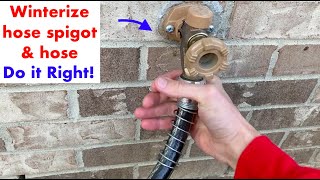 How to winterize garden hose amp spigot PROPERLY [upl. by Sayles]