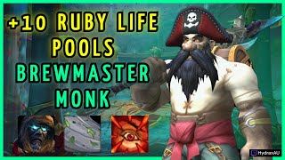 Brew Monk  10 Ruby Life Pools Tyrannical  Dragonflight Season 4 Mythic Plus [upl. by Benny]