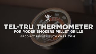 Yoder Smokers TelTru Door Thermometer Installation  Product Roundup by All Things Barbecue [upl. by Philbrook]