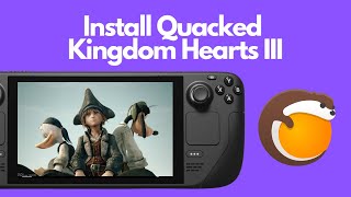 Install Quacked Kingdom Hearts III on the Steam Deck via Lutris [upl. by Atikihs]