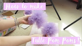 How To Make Tulle Pom Poms  Ellis Jade [upl. by My509]