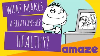 What Makes A Relationship Healthy [upl. by Adliw]