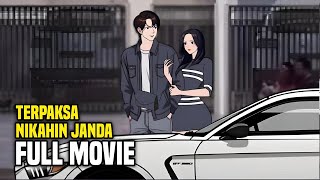 TERPAKSA NIKAHIN JANDA FULL MOVIE  Animasi Sekolah [upl. by Eugilegna483]