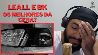 SENSAÇÃO DE LIBERDADE amp OS MALEFÍCIOS DO DINHEIRO  Leall Feat BK  REACT LEALL [upl. by Philana]