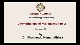 Pharmacology  III  Chemotherapy of Malignancy Part2  AKTU Digital Education [upl. by Malvina65]