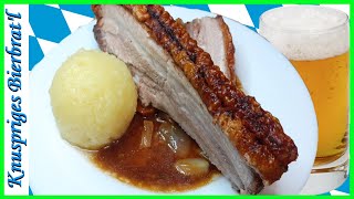 Bierbraten Krustenbraten mit Biersoße knusprig saftig und lecker [upl. by Maisey]