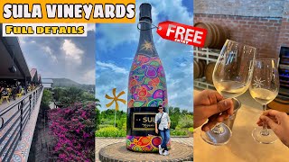 Sula Vineyards Nashik 2024  Free Entry  Expences of wine tasting  A to Z information  Sula Wines [upl. by Venita274]