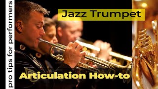 Jazz Trumpet Articulation  Adding Swing to your Trumpet Playing [upl. by Boothman]