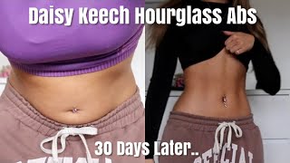 HOURGLASS FIGURE IN 30 DAYS Daisy Keechs HOURGLASS ABS Workout RESULTS  1 Month Later  KASHA [upl. by Nnylireg]