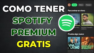 COMO TENER SPOTIFY PREMIUM GRATIS [upl. by Aniryt]