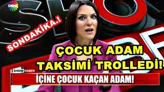 İÇİNE ÇOCUK KAÇAN ADAM TAKSİMİ TROLLEDİ   DELİ EMİN [upl. by Ahseiym]