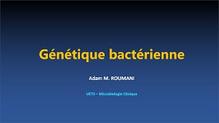 Microbio  Génétique bactérienne [upl. by Turne]