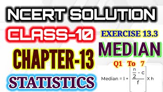 Statistics Class 10  Exercise 133 Q1 To 7 Median  Median of Grouped Data  median formula [upl. by Friday677]