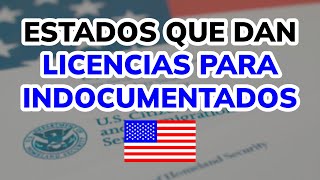 🤔 ¿Qué Estados de USA dan Licencia de Conducir para Indocumentados [upl. by Niac]