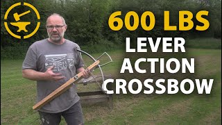 600lbs lever action crossbow [upl. by Aivekahs553]