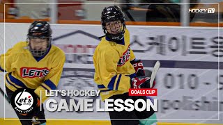 LETS HOCKEY GAME LESSON GOALS 20241115 [upl. by Formenti]