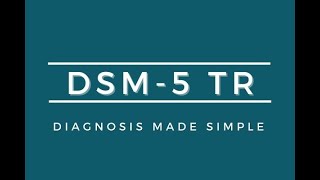 Overview of Major Changes in the DSM5 TR [upl. by Merrily]