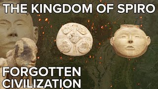 The Kingdom of Spiro A Forgotten Civilization [upl. by Sorce]