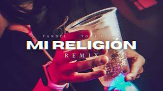 MI RELIGIÓN  Yandel  FIESTERO REMIX 2022  Tomi Rocha [upl. by Norihs]