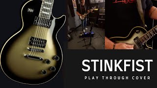 Stinkfist Play Through Cover [upl. by Dorena]