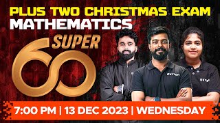 Plus Two Christmas Exam  Mathematics  Super 60  Xylem Plus Two [upl. by Dey]