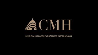 Vidéo de présentation du CMH  lEcole du Management Hôtelier International [upl. by Nosle103]