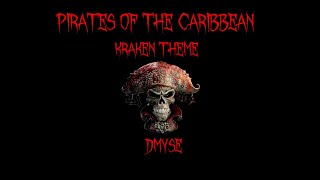 Pirates of the Caribbean The Kraken Theme Cover DMYSE [upl. by Eardnaed]