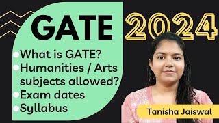 GATE 2024  Exam Dates Syllabus Exam Pattern Eligibility criteria Humanities Subjects gate2024 [upl. by Repooc295]