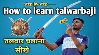 How to learn  talwarbaji  sword  skills from basictalwarbaji kaise sikhe [upl. by Tebzil]