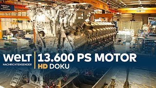 MEGADIESEL  Wie ein 13600 PS Motor entsteht  HD Doku [upl. by Ramberg]