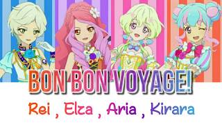 Aikatsu Stars 『Bon Bon Voyage』 ReiElzaAriaKirara [upl. by Leyameg]