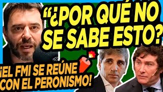 🧨 BOMBAZO TOTAL EN EL PASE DE NAVARRO quotFuncionarios del Peronismo se están reuniendo con el FMI [upl. by Ceciley651]