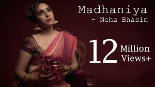 Madhaniya  Neha Bhasin  Punjabi Folk Song [upl. by Asilehs]