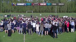 2019 BC Rugby  Mens Premier League Burnaby Lake Rugby Club vs UBCOB Ravens RFC  May 4 [upl. by Kerwon]