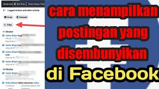 cara menampilkan postingan yang disembunyikan di Facebook facebook tutorial cara privasi [upl. by England]