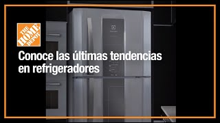 Conoce las últimas tendencias en refrigeradores  Línea Blanca  The Home Depot Mx [upl. by Elehcim]