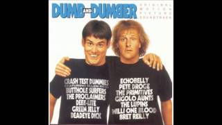 Dumb amp Dumber Soundtrack  Gigolo Aunts  Where I Find My Heaven [upl. by Dickens]