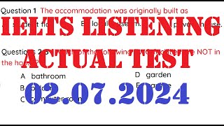 IELTS LISTENING ACTUAL TEST 2024  02072024 WITH ANSWERS [upl. by Mersey]