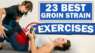 Unlock Relief 23 Best Exercises for Groin Strain to Ease Hip Pain Today [upl. by Giltzow]