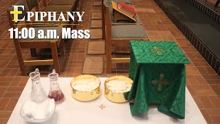 12312023 Epiphany Live Stream Sunday 1100 AM Mass [upl. by Mckay]